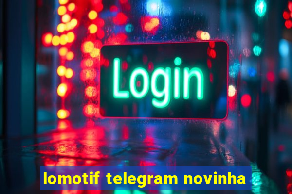 lomotif telegram novinha